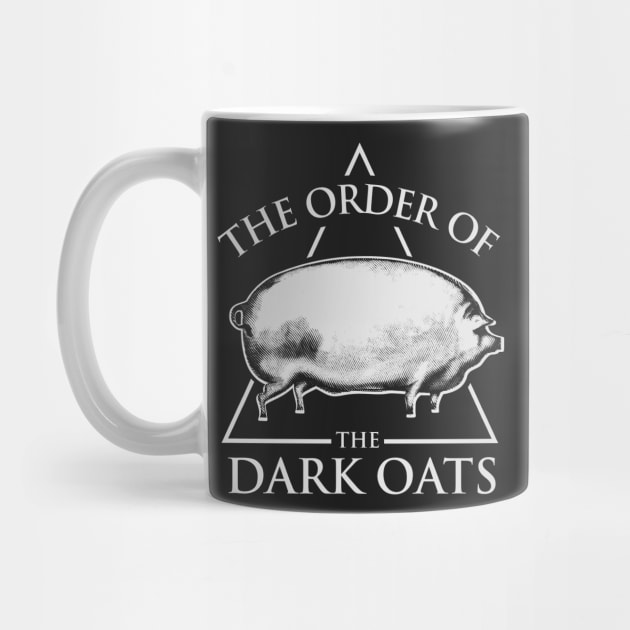 Earlier Version Order Of The Dark Oats, No Oats Brother by DeepFriedArt